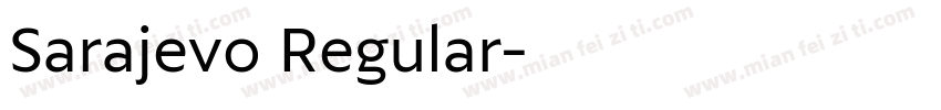 Sarajevo Regular字体转换